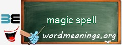 WordMeaning blackboard for magic spell